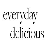 Everyday Delicious