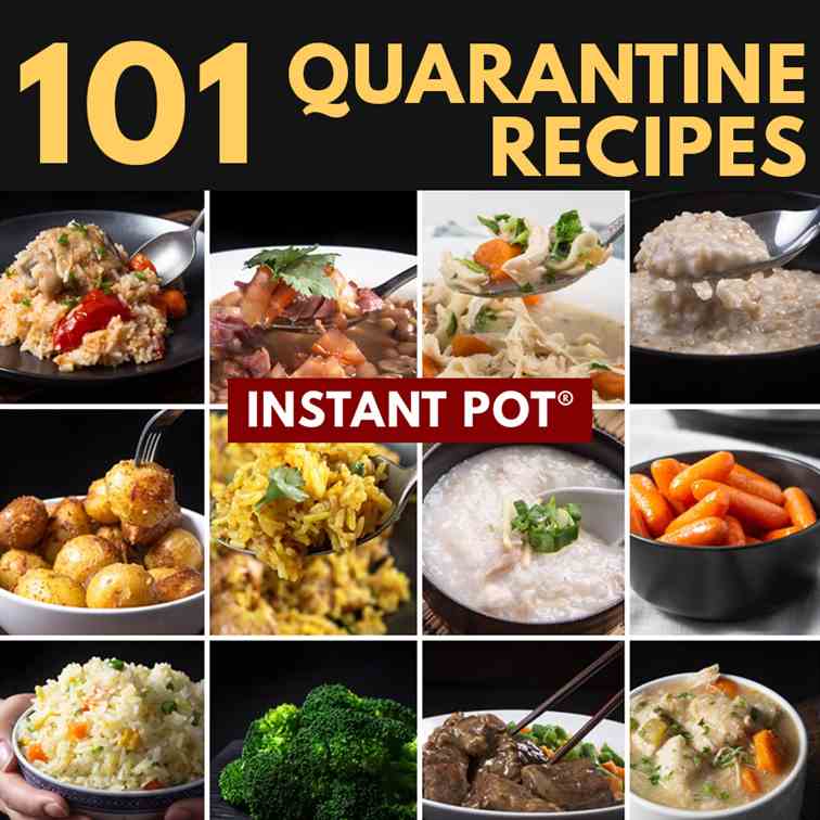Instant Pot Quarantine Recipes