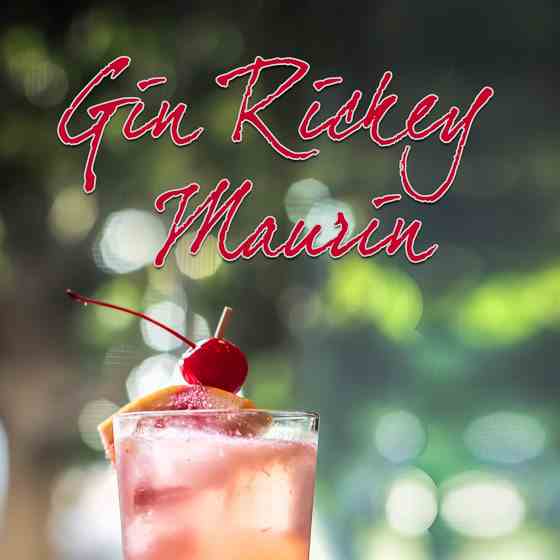 Gin Rickey Maurin Cocktail