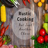 Rustic Cooking