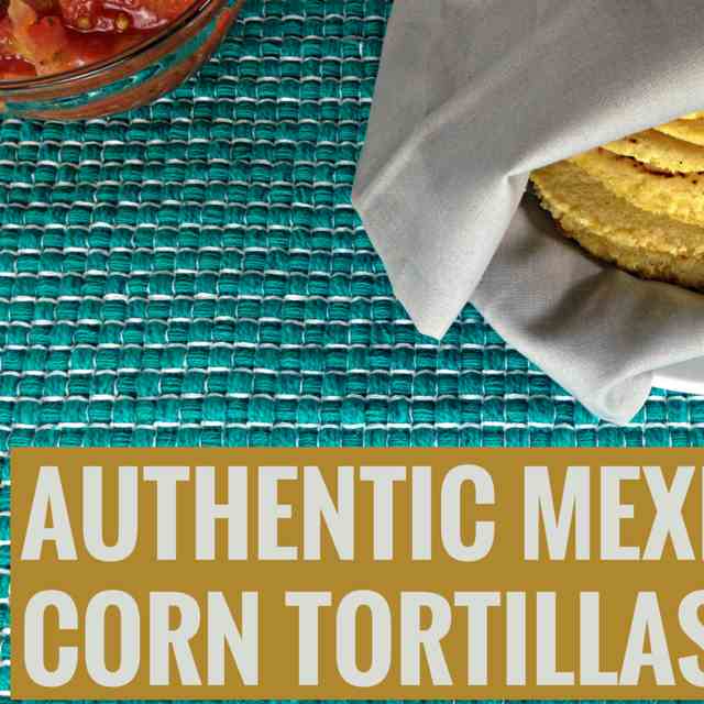 3-Ingredient Mexican Corn Tortillas