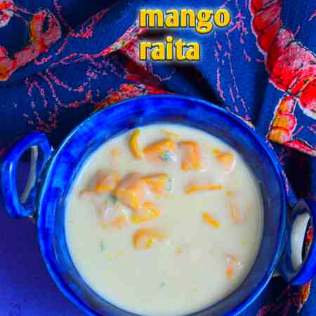 Mango Raita Recipe - How to Make Mango Rai