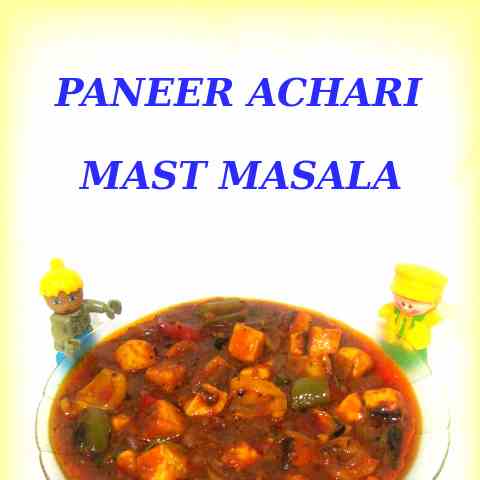 Paneer Achari Mast Masala