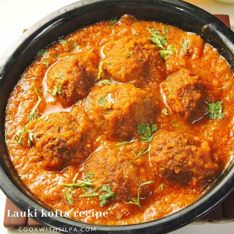 Lauki kofta recipe home-style 