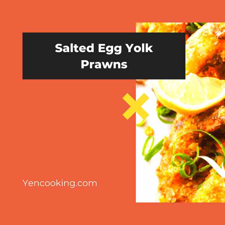 Salted Egg Yolk Prawns